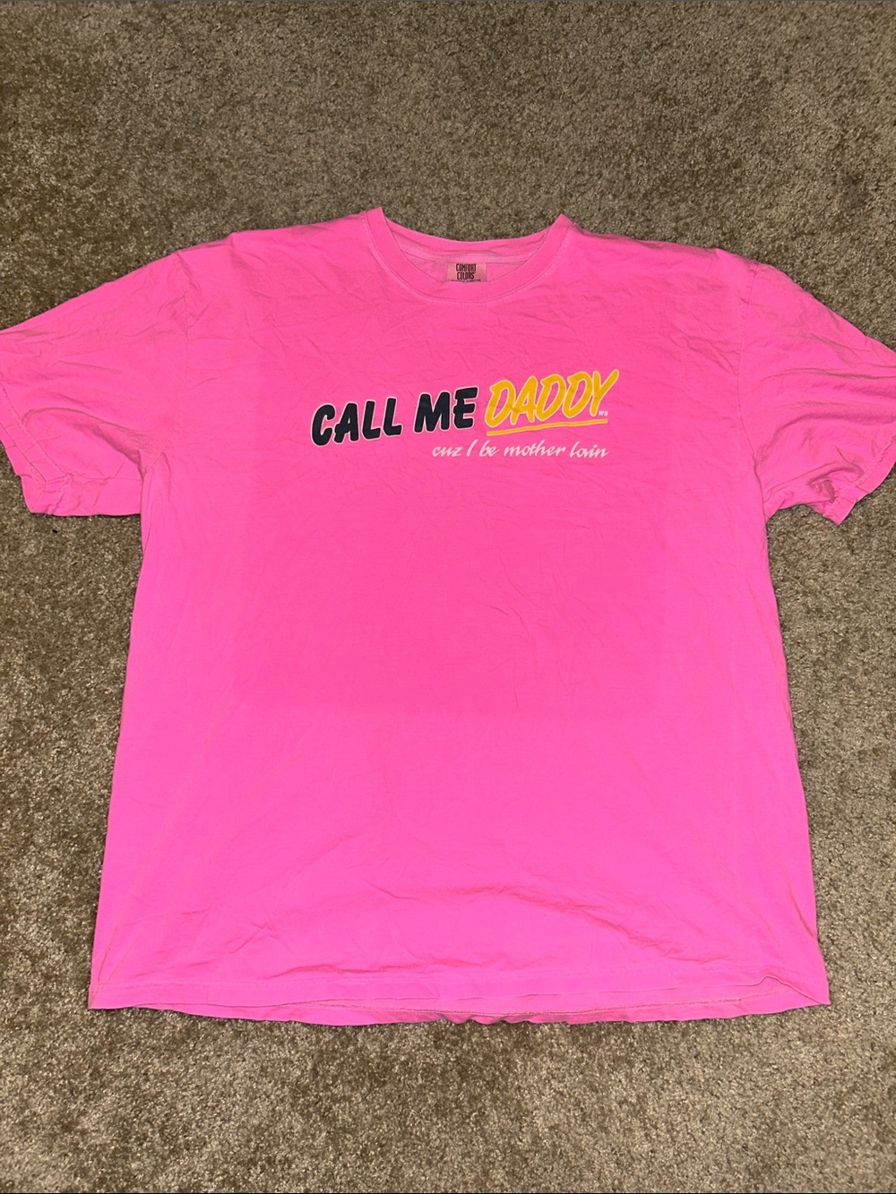 Comfort Colors 'CALL ME DADDY' Graphic Tee - Hot Pink